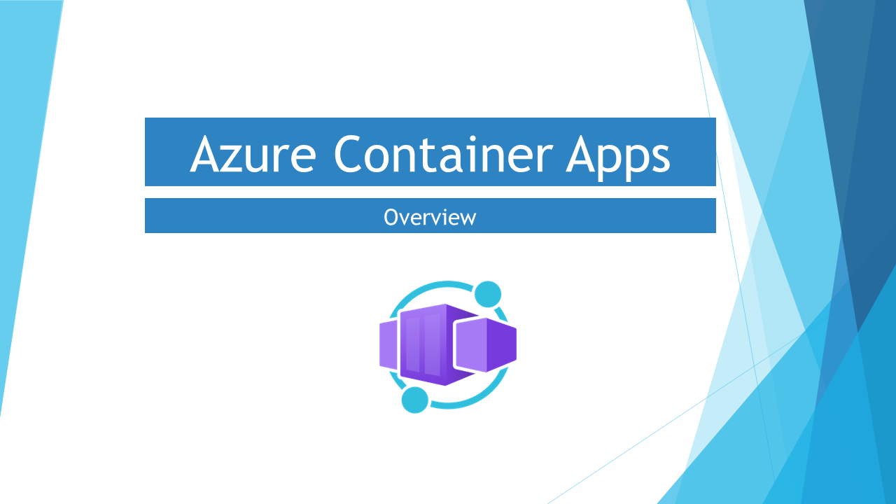 Azure Container Apps - Overview